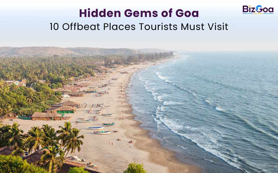 Hidden Gems of Goa: 10 Offbeat Spots Most Tourists Miss