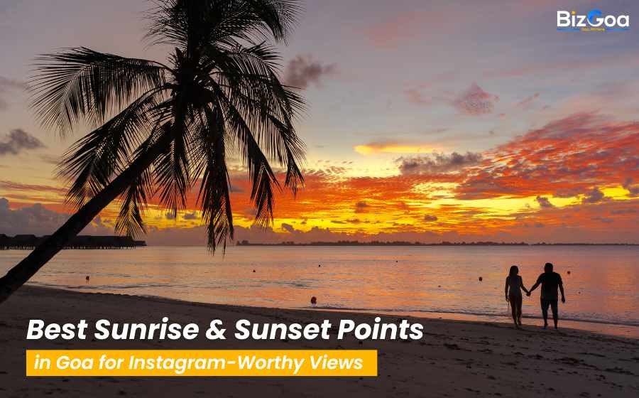 Best Sunrise & Sunset Points in Goa for Stunning Instagram Shots