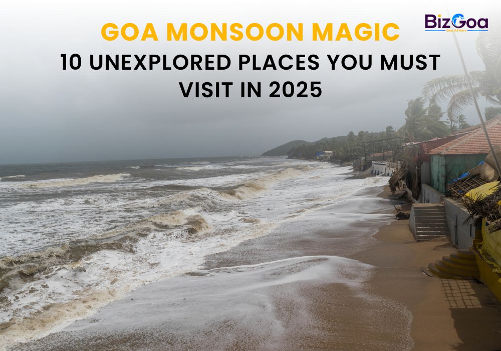 Goa Monsoon Magic: 10 Offbeat Places to Visit in 2025