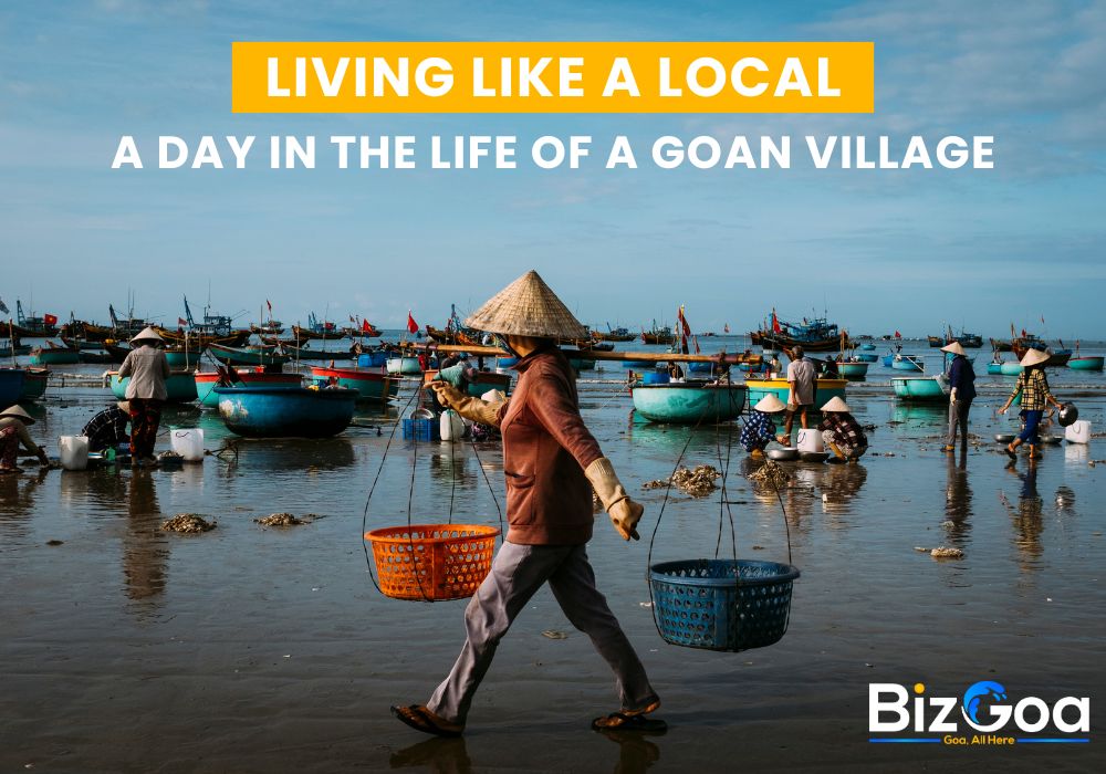 Living Like a Local: A Day in the Life of a Goan Village Experience