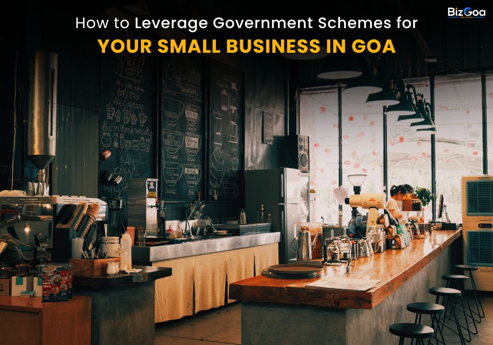 How to Leverage Government Loan Schemes for Small Businesses in Goa